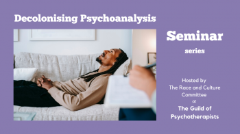Decolonising Psychoanalysis Series