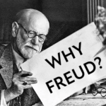 Why Freud?